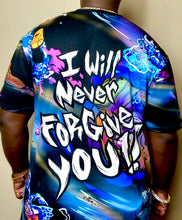 Load image into Gallery viewer, Never forgive shirt