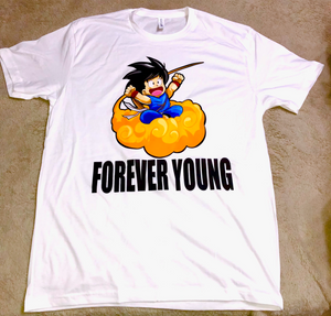 Forever Young Shirt DTG
